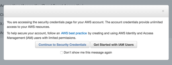 Security credentials modal encouraging you to create IAM users